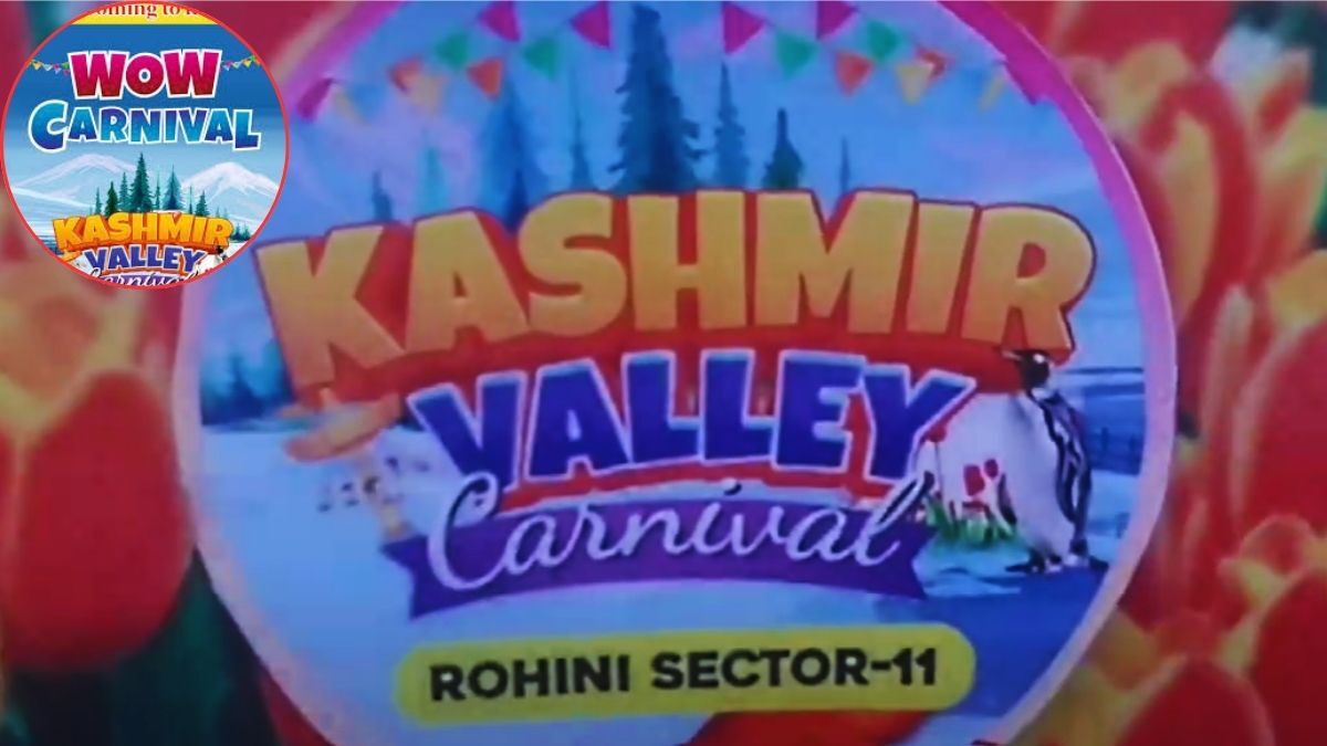 Kashmir Valley Carnival Rohini